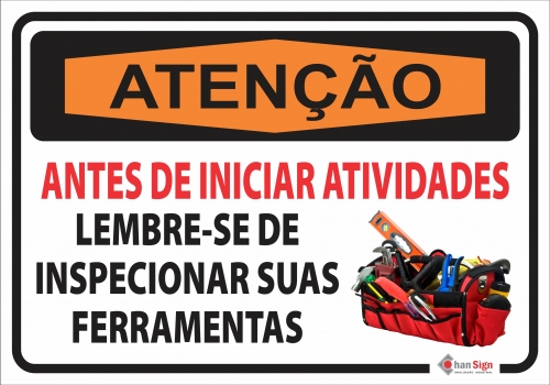 Atenção: inspecione suas ferramentas