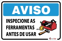 Aviso: Inspecione as ferramentas antes de usar