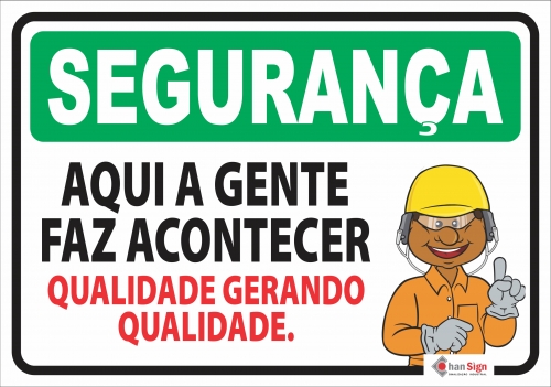 Segurança: Qualidade gerando qualidade