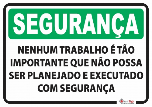 Segurança: Trabalhe com segurança